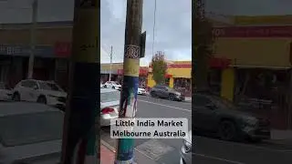 Little India Market, Melbourne Australia. #Indianmarket #melbourne #littleindia