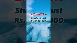 STUDY IN LITHUANIA IN JUST ₹5,00,000