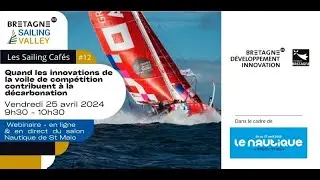 sailing cafe #12 : Quand les innovations de la voile de comp&eacute;tition contribuent a la decarbonation