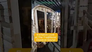 Exclusive Look at The Traditional Outdoor Sauna!