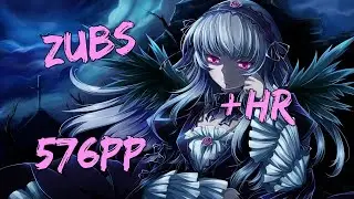 Osu! Zubs - Yousei Teikoku - Hades The rise + HR | 7.78* 99.35% x1397/1709 3xmiss