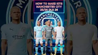 How to make kits Manchester City 2025/26 DLS 26 #dls26 #dls #dreamleaguesoccer #manchestercity