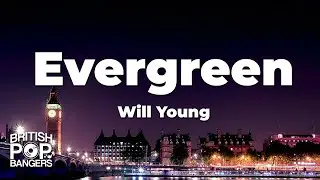 Will Young - Evergreen (Lyrics)