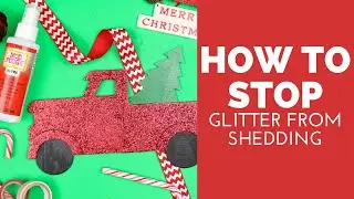 How to Keep Glitter from Shedding