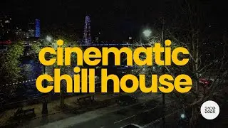 Cinematic Chill House for Focus & Creative Flow | 4K Somerset House Thames Walk, London