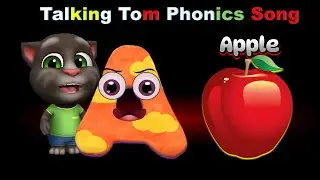 Talking Tom learned ABC Phonics Song~ A is for Apple Talking Tom