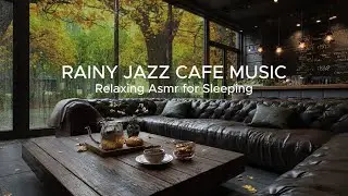 Relaxing Jazz Piano Radio - Slow Jazz Music -Rain 24/7 Live Stream - Music For Work & Study