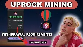 FREE MINING APP: UPROCK | HOW TO WITHDRAW $UPT TOKEN? COMPLETE STEP BY STEP GUIDE