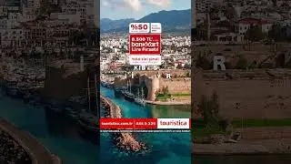 Kıbrıs Erken Rezervasyon Fırsatları Touristica'da!