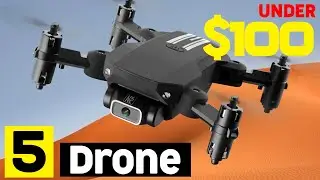 5 Best Buy Drone With Camera For Sale Under $100