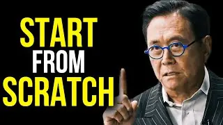 How to Get Rich If You Have Nothing | Robert Kiyosaki