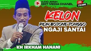 Ceramah  Kh Irkham Hanani Ojo Seneng Karo Bojone Wong Liyo Pengajain Lucu Penuh Ilmu Live Kragilan