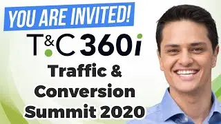 You Are Invited to the Traffic & Conversion Summit 2020