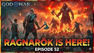 The Ragnarok is here || God of War Ragnarök || Episode - 52