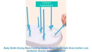 Baby Bottle Drying Rack Feeding Holder Stand Health Safe Drain bottles rack Antibiotic Drainer Drye