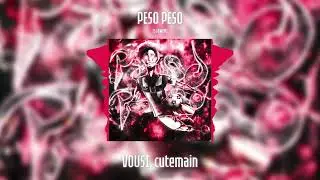 PESO PESO (SLOWED) [Official Audio]