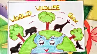 World Wildlife Day Poster Drawing | How To Draw Save Animal Save Earth | Save Wildlife Drawing