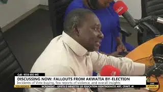 Solomon Owusu speaks about what went wrong for the NPP in Akwatia by-election.