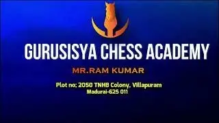 Gurusisya chess academy | online chess coaching| #chess