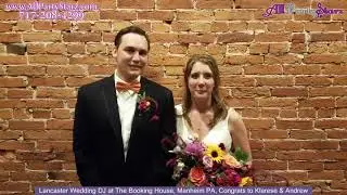 Manheim Wedding DJ, The Booking House, Manheim PA Wedding,  Congrats Klarese & Andrew
