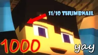 1000 subs special  [Minecraft Animation Short] with good thumbnail