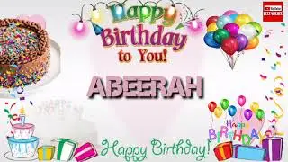 Happy Birthday ABEERAH _||_ Birthday Song_||_Best_Wishes_||