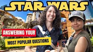 Inside Galaxy's Edge: Answering Your Top Questions