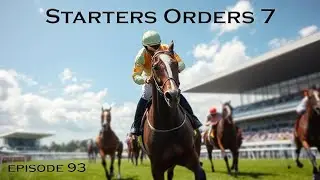 Almost Perfect - Starters Orders Ep93