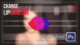 How To Change Lip Color With Blending Mode In Adobe Photoshop