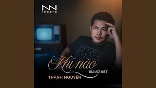 Khi Nào Em Mới Biết-Instrumental