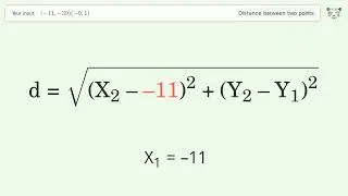 Find the distance between two points p1 (-11,-39) and p2 (-9,1): Step-by-Step Video Solution