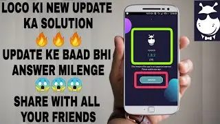GET ANSWERS OF LOCO IN LATEST UPDATE || SOLUTION FOR NEW LOCO UPDATE || TECHIPEDIA || EARN PAYTM
