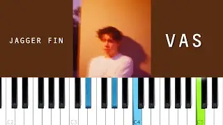 Jagger Finn - VAS  (Piano Tutorial)