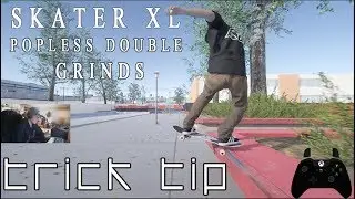 Skater XL Trick Tip: Popless Double Grinds with jboogie