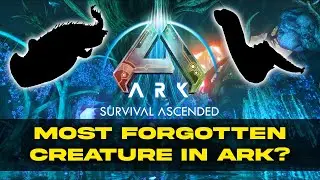 This is the most FORGOTTEN creature in all of ark...