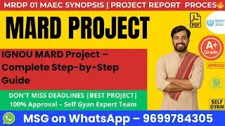 IGNOU MARD Project &ndash; Complete Step by Step Guide BY SELF GYAN