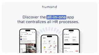 Humand: The all-in-one app that centralizes all Human Resources processes