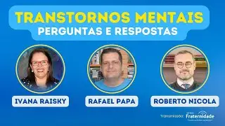 Trantornos mentais - perguntas e respostas