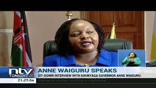 Anne Waiguru recounts her journey from the Office of The President to becoming Kirinyaga governor
