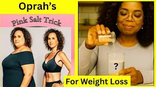 OPRAH'S PINK SALT RECIPE FOR WEIGHT LOSS. IS IT AN (AI) FAKE? ELECTROLYTES, TEA AND SELTZER WATERS.