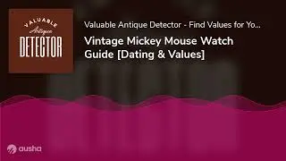 Vintage Mickey Mouse Watch Guide [Dating & Values]
