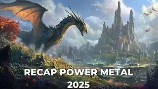 Recap Melhores Musica de Power Metal 2025