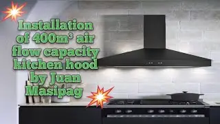 Installation of 400m&sup3;/h air flow capacity kitchen hood by Juan Masipag TV