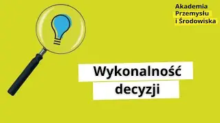 Wykonalność decyzji |#APiŚ