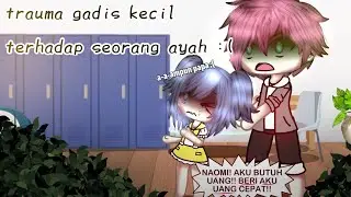 #pov : trauma gadis kecil terhadap seorang ayah :(🥀|| gacha life Indonesia|| #gachapovindonesia 🌷