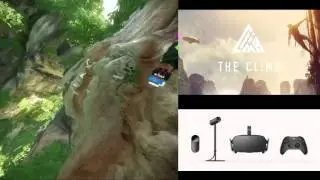 The Climb (Bay - Medium) VR Gameplay