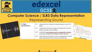 GCSE SLR3b (2.2.3) Sound Sample Resolution and Frequency