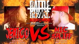 BARburians Arena presents BATTLE ROYAL BLOOD ON THE THRONE: JERICO vs. MIC SPLIFF