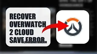 How To Recover Overwatch 2 Cloud Save Error 2025 (FULL TUTORIAL) (2026)