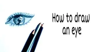 How to draw a Realistic eye/How to draw an eye